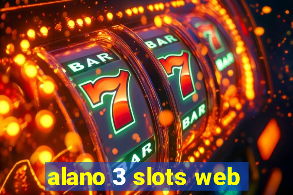 alano 3 slots web